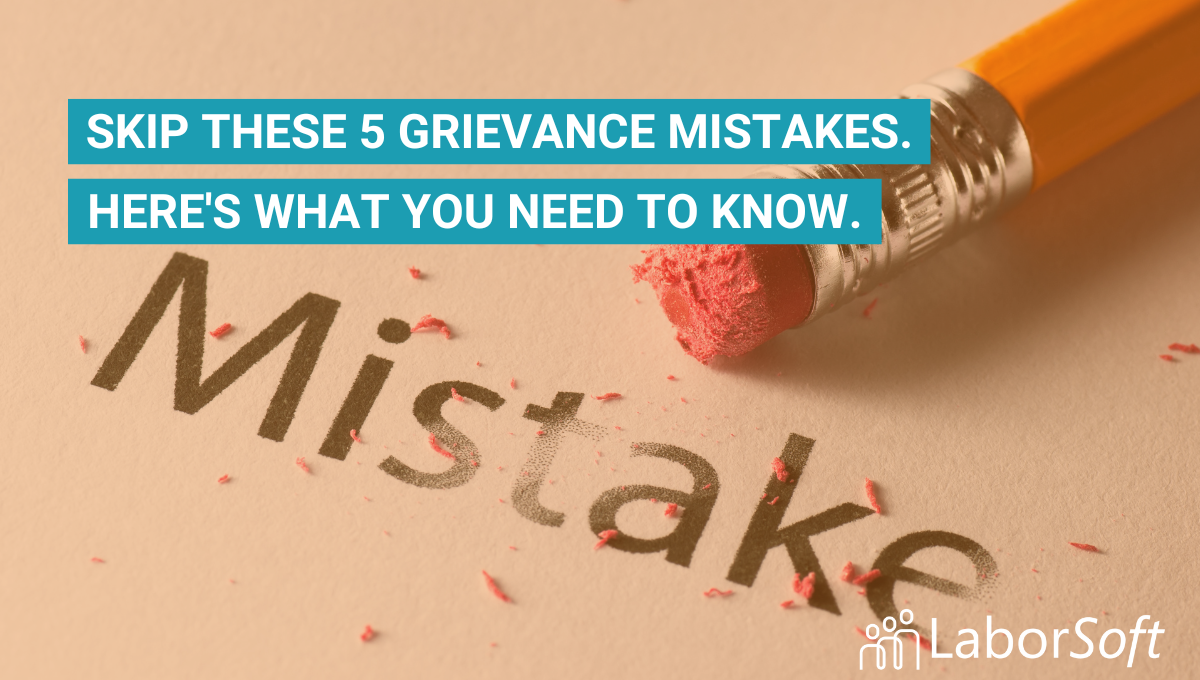 Grievance Procedures 5 Common Mistakes Made By Employers